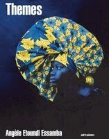 Angele Essamba - Angèle Etoundi Essamba: Thèmes, Inbunden