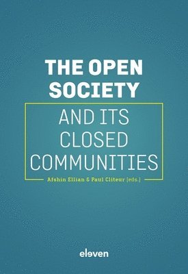 Afshin Ellian, Paul Cliteur - Open Society and Its Closed Communities, Inbunden