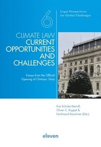 bokomslag Climate Law - Current Opportunities and Challenges