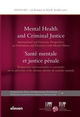 Mental Health and Criminal Justice / Santé mentale et justice pénale