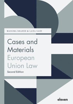 Cases and Materials European Union Law 1