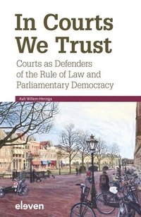 bokomslag In Courts We Trust