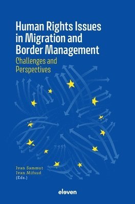 Human Rights Issues in Migration and Border Management 1