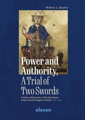 Power and Authority, A Trial of Two Swords 1