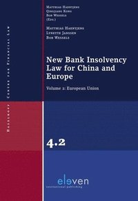 bokomslag New Bank Insolvency Law for China and Europe: Volume 2 European Union