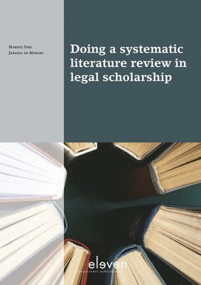 bokomslag Doing a systematic literature review in legal scholarship