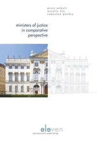 bokomslag Ministers of Justice in Comparative Perspective