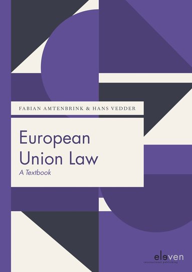 Fabian Amtenbrink, Hans Vedder - European Union Law, Häftad