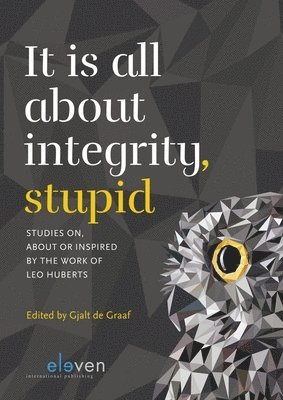 It is all about integrity, stupid 1