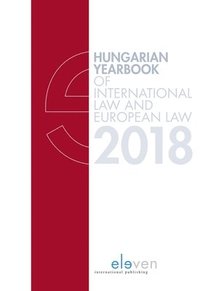 bokomslag Hungarian Yearbook of International and European Law 2018