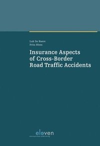 bokomslag Insurance Aspects of Cross-Border Road Traffic Accidents