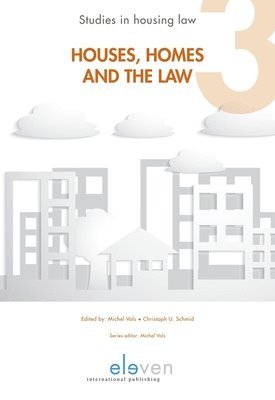 Houses, Homes and the Law 1