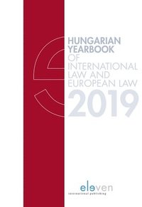 bokomslag Hungarian Yearbook of International Law and European Law 2019