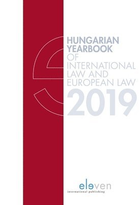 Hungarian Yearbook of International Law and European Law 2019 1