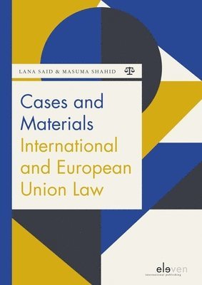 Cases and Materials International and European Union Law 1