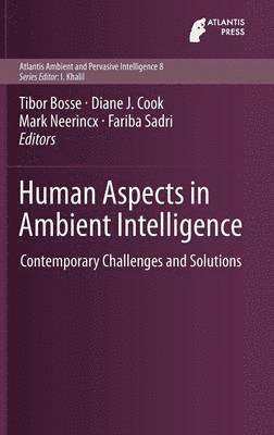 Human Aspects in Ambient Intelligence 1