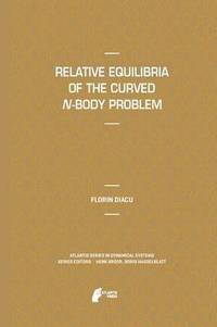 bokomslag Relative Equilibria of the Curved N-Body Problem