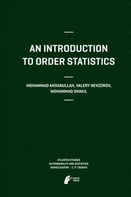 An Introduction to Order Statistics 1