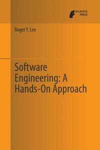 bokomslag Software Engineering: A Hands-On Approach