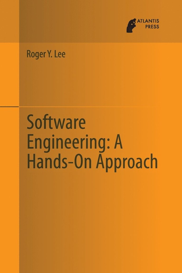 Software Engineering: A Hands-On Approach 1