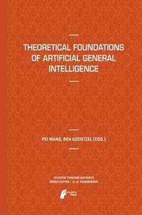 bokomslag Theoretical Foundations of Artificial General Intelligence