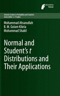 bokomslag Normal and Student¿s t Distributions and Their Applications