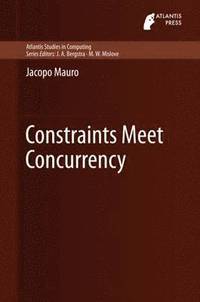 bokomslag Constraints Meet Concurrency