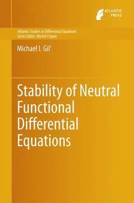 bokomslag Stability of Neutral Functional Differential Equations