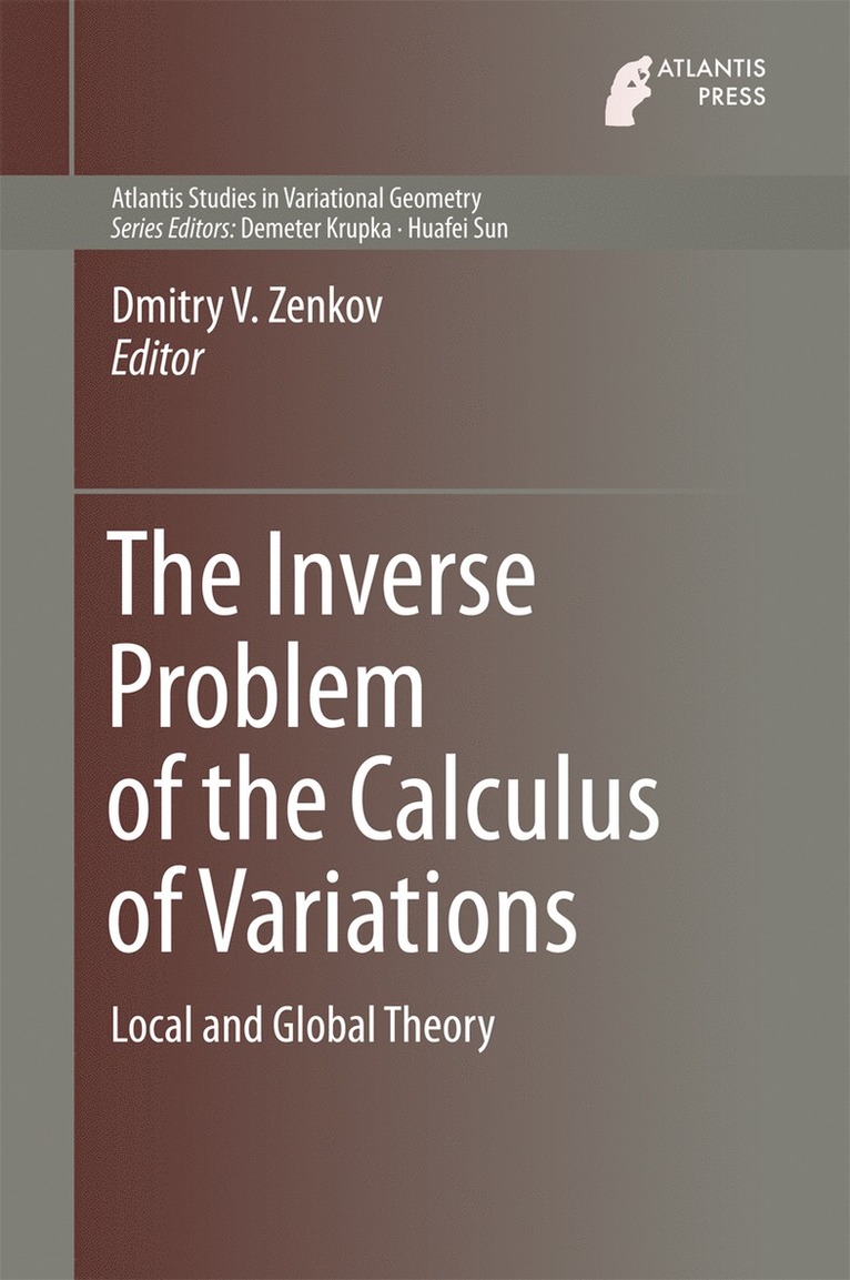 Dmitry V. Zenkov - Inverse Problem of the Calculus of Variations, Inbunden