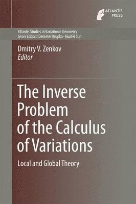 The Inverse Problem of the Calculus of Variations 1