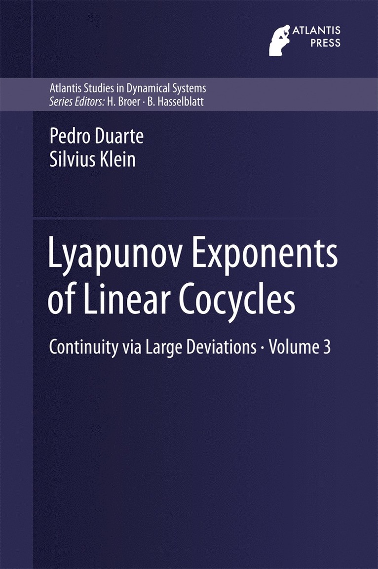Pedro Duarte, Silvius Klein - Lyapunov Exponents of Linear  Cocycles, Inbunden