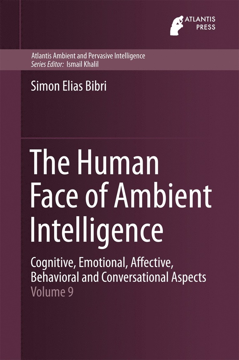 Simon Elias Bibri - Human Face of Ambient Intelligence, Inbunden
