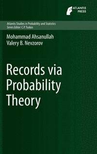 bokomslag Records via Probability Theory