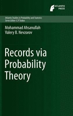 Records via Probability Theory 1