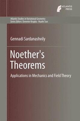 Gennadi Sardanashvily - Noether's Theorems, Inbunden