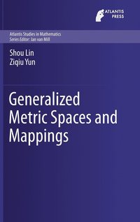 bokomslag Generalized Metric Spaces and Mappings
