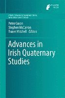 bokomslag Advances in Irish Quaternary Studies