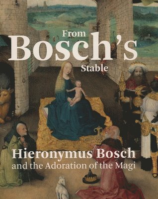 bokomslag From Bosch's Stable