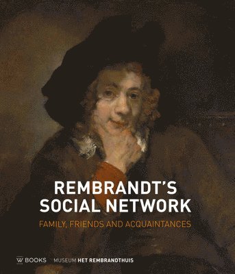 bokomslag Rembrandt's Social Network