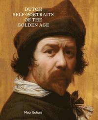 bokomslag Dutch Self-Portraits Of The Golden Age