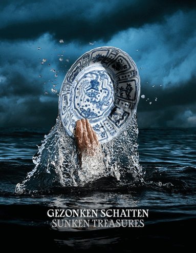 Karin Gaillard, Eline van den Berg - Sunken Treasures, Inbunden