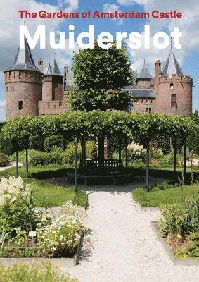 Yvonne Molenaar, Henk Boers - Gardens of Amsterdam Castle Muiderslot, Häftad