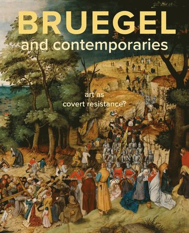 bokomslag Bruegel and Contemporaries