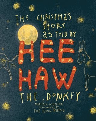 bokomslag Christmas story as told by HeeHaw, the donkey