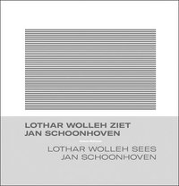 bokomslag Lothar Wolleh sees Jan Schoonhoven