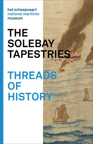 Waanders Publishers - Solebay Tapestries, Häftad