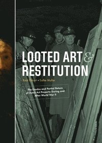 bokomslag Looted Art & Restitution