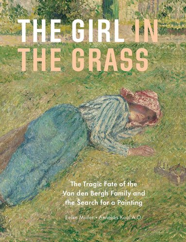 Eelke Muller, Annelies Kool - Girl in the Grass, Inbunden