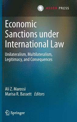 Economic Sanctions under International Law 1