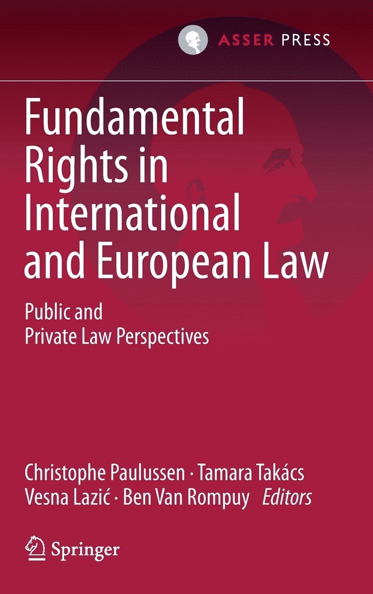 Fundamental Rights in International and European Law 1
